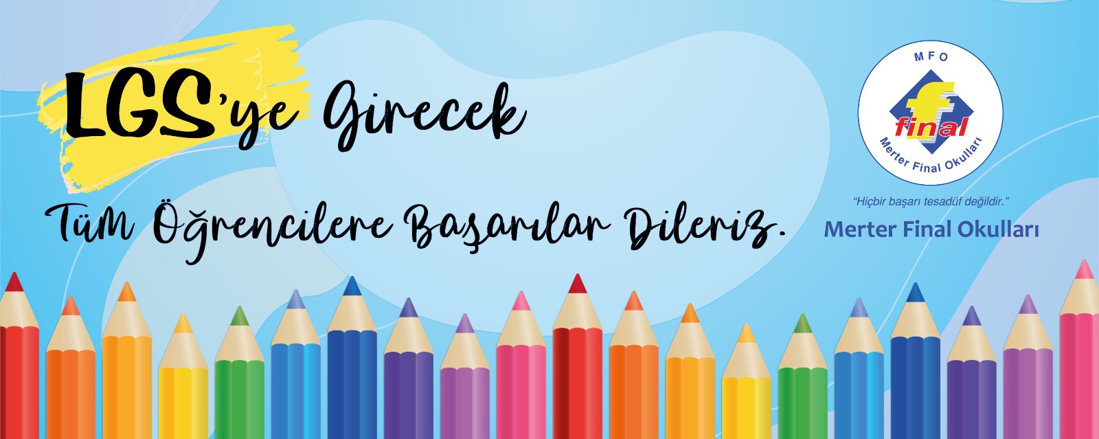 LGS Sınavına girecek tüm öğrencilere başarılar